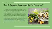Top 4 Organic Supplements For Allergies?