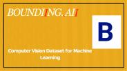 Computer Vision Dataset for Machine Learning