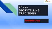 African Storytelling Traditions- Formedia Group