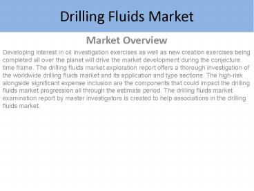 Drilling Fluids Market Report