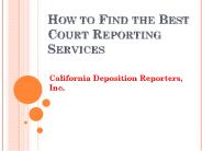 How to Find the Best Court Reporting Services