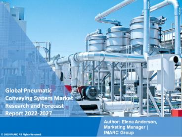 Pneumatic Conveying System Market Research Report 2022-2027