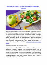 Need To Know About Weight Management and Diet