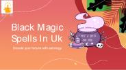 Black Magic Spells in UK