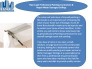 Tips to get professional Painting Contractors & Repair Water Damaged Ceilings