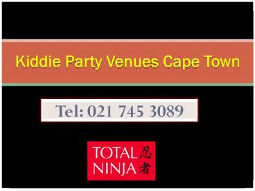 Kiddie Party Venues Cape Town