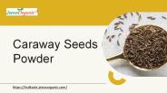 Caraway Seeds Powder