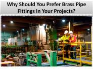 Brass pipe fitting: Used of variety reasons