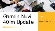 Simple Guide To Do Garmin Nuvi 40lm Update