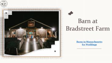 The Best Romantic Barn Wedding Venues in MA