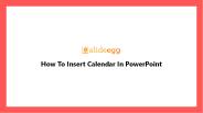 How To Insert Calendar In PowerPoint
