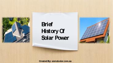 Brief History Of Solar Power