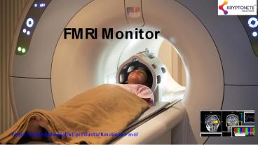 Fmri monitor - FMRI compatible screen