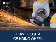 How to Use a Grinding Wheel