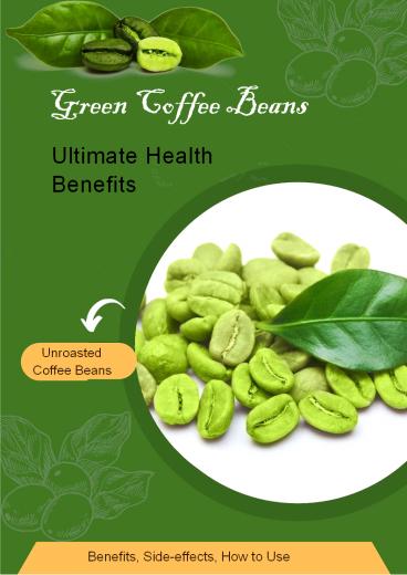 Green Coffee Beans Benefits
