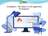 Codeigniter – The future of web application development