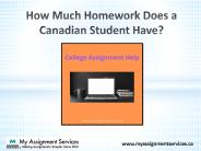 How much homework does a Canadian Student have?