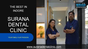 Choose Best Dental Clinic In Vijay Nagar | Surana Dental Clinic