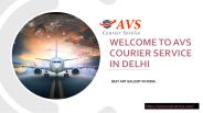 Best International Courier Service Provider in Delhi