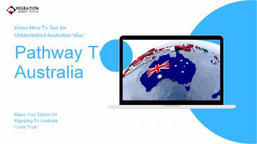 Make Your Dream Of Migrating To Australia Come True With Migration Agent Perth!