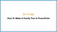 How To Make A Family Tree In PowerPoint