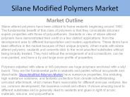 Silane Modified Polymers Market Report