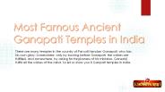 Most Famous Ancient Ganapati Temples in India