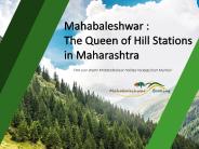 Mahabaleshwar : The Queen of Hill Stations in Maharashtra