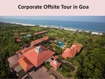 Corporate Offsite Tour in Goa - Corporate Team Outing in Goa
