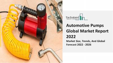 Global Automotive Pumps Market Competitive Strategies And Forecasts To 2031