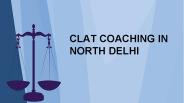 CLAT coaching in north delhi