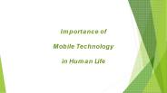Importance of Mobile Technology in Human Life (1)