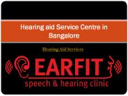 Earfit | Hearing aid Service Centre in Bangalore