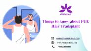 Things to know about FUE Hair Transplant