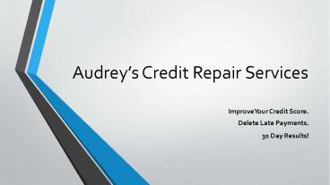 Audrey's Credit Repair Service