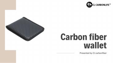 Carbon fiber wallet