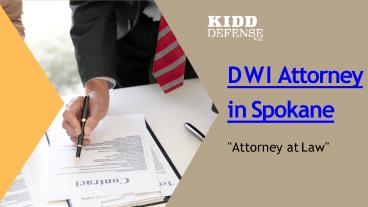 DWI Attorney in Spokane