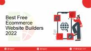 Best Ecommerce Website Builders 2022