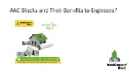 AAC Blocks and Their Benefits to Engineers?