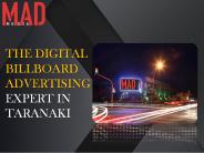 The Digital Billboard Advertising Expert In Taranaki