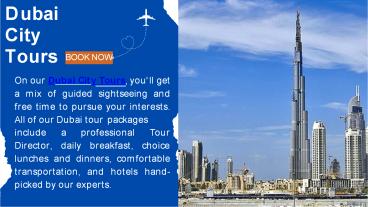 Book Now Our Best Dubai City Tour Packages At Less Cost