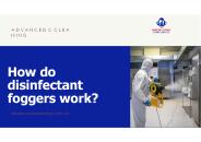 How do disinfectant foggers work?