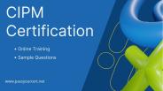 All About CIPM Certification = Online Training + Sample Questions