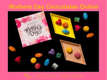Gourmet Artisan Chocolates | Personalised Chocolate Gifts for Mom