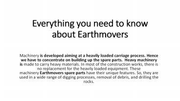 Everything you need to know about Earthmovers