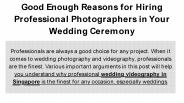 Good Enough Reasons for Hiring Professional Photographers in Your Wedding Ceremony