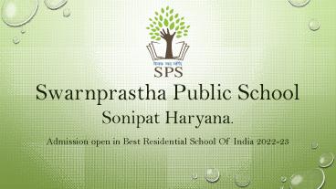 Residential School in North India.