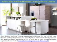 How To Have Professional Residential Cleaning Services In Clermont