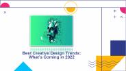 Best Creative Design Trends:What’s Coming in 2022