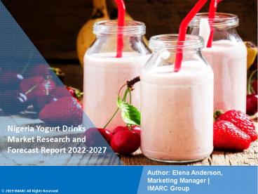 Nigeria Yogurt Drinks Market Research Report 2022-2027